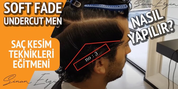 Soft Fade Undercut Nasıl Yapılır?